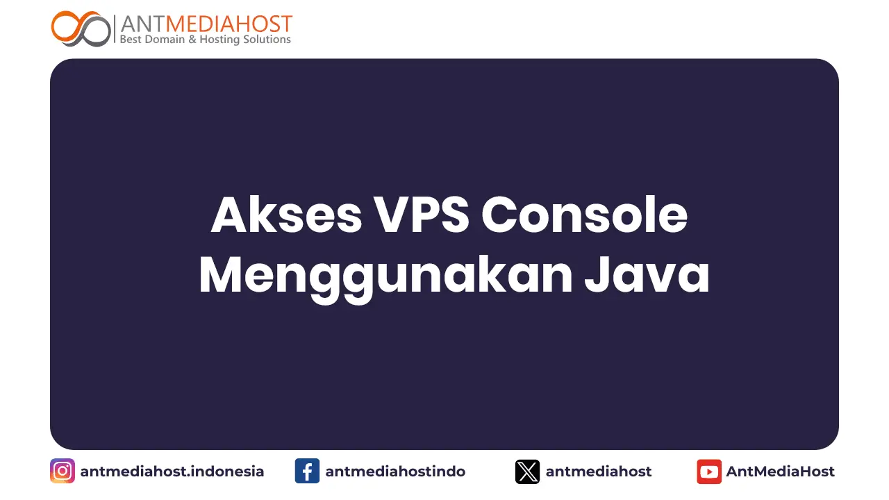 Akses VPS Console Menggunakan Java