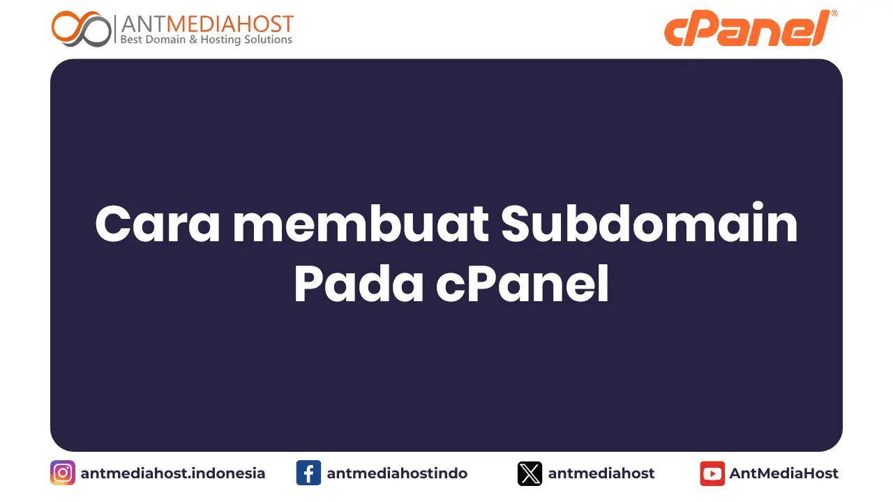 Cara membuat Subdomain Pada cPanel