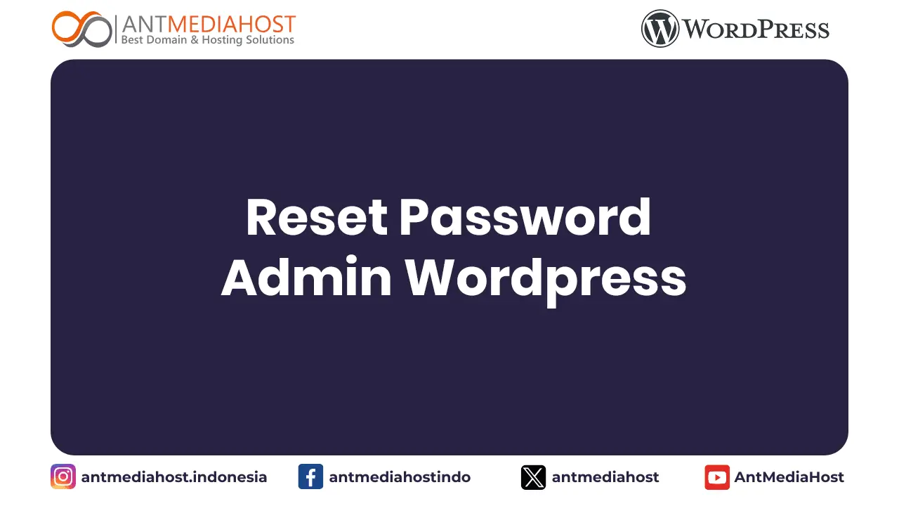 Reset Password Admin Wordpress melalui cPanel phpMyAdmin