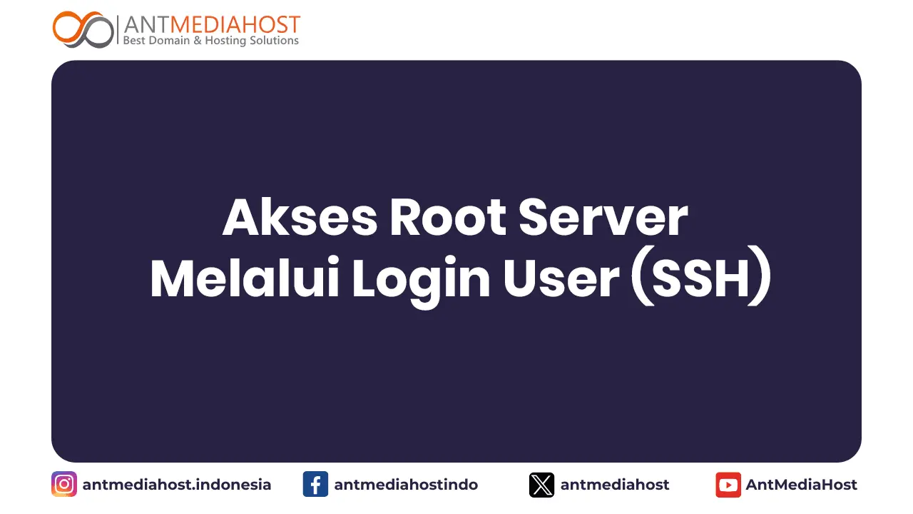 Akses Root Server Melalui Login User (SSH)