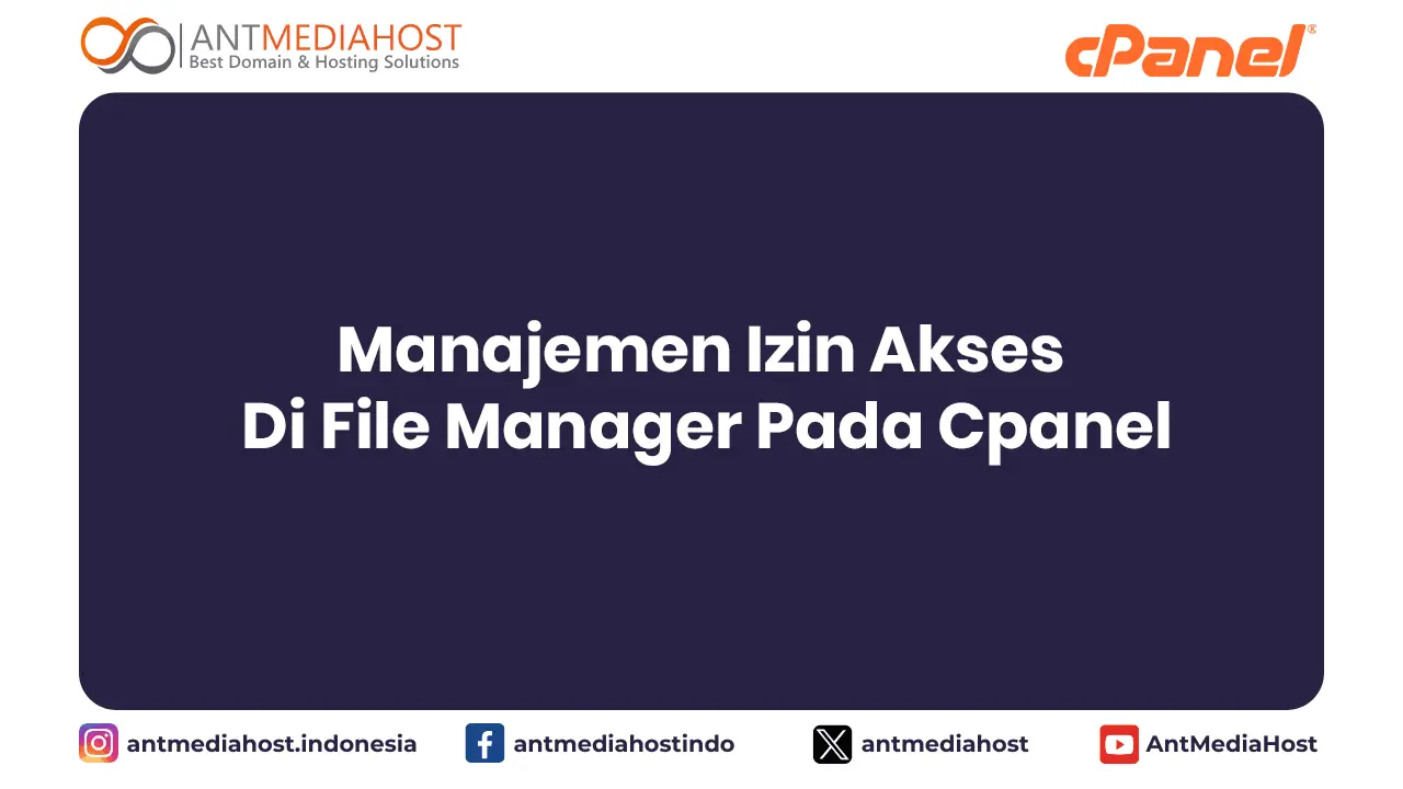 Manajemen Izin Akses Di File Manager Pada Cpanel