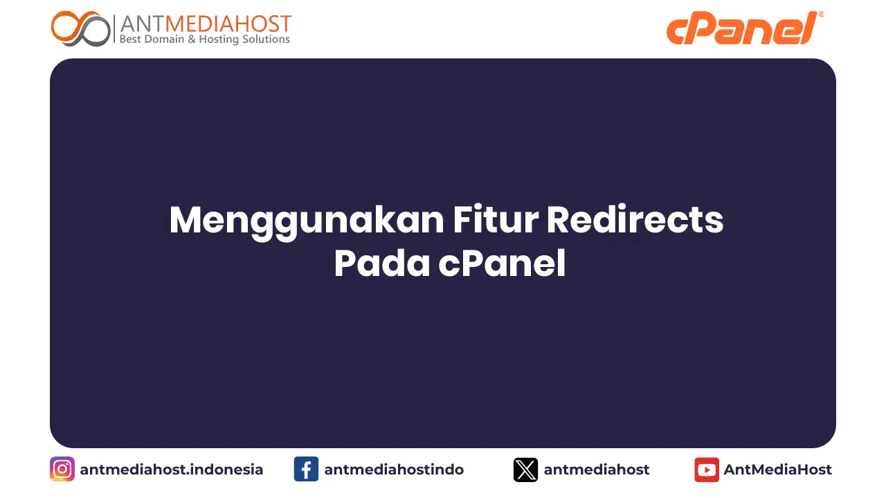 Menggunakan Fitur Redirects Pada cPanel