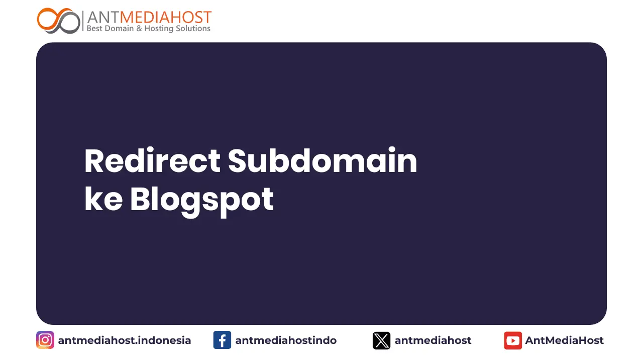 Redirect Subdomain ke Blogspot