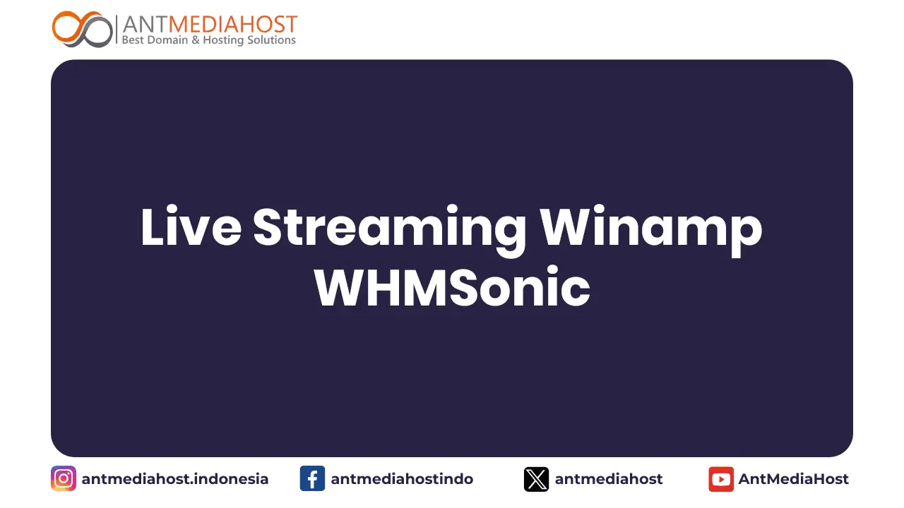 Live Streaming Winamp - WHMSonic