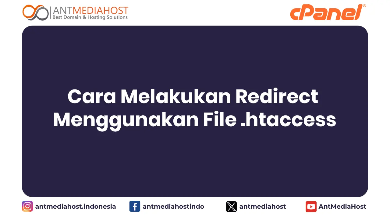 Cara Melakukan Redirect Menggunakan File .htaccess