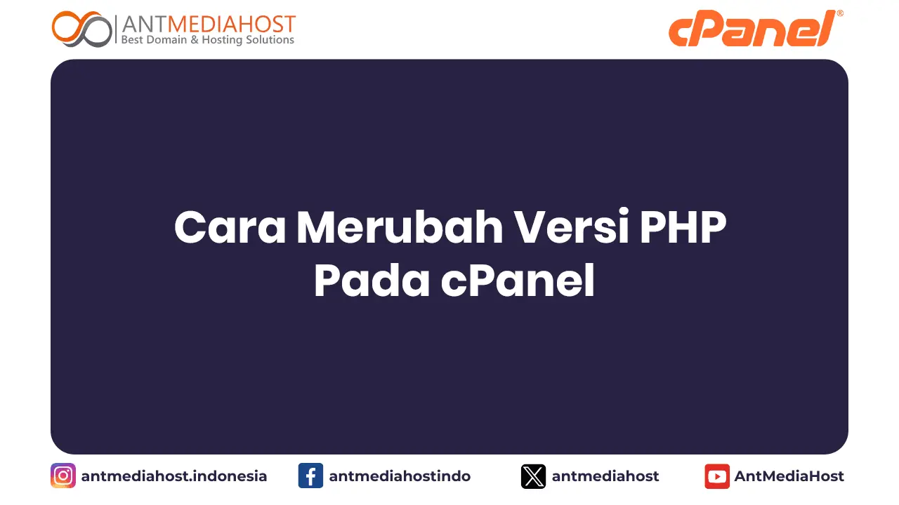Cara Merubah Versi PHP Pada cPanel