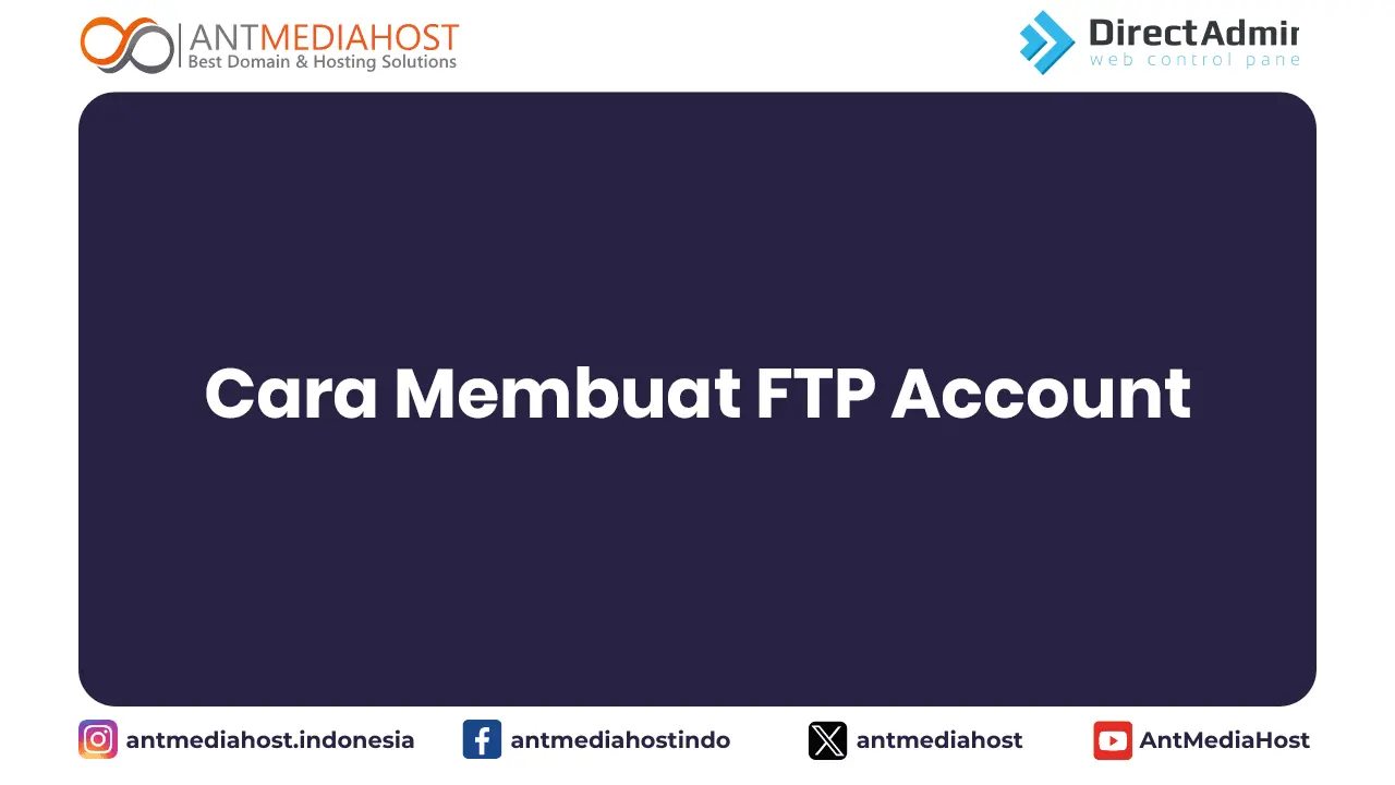DirectAdmin - Cara Membuat FTP Account