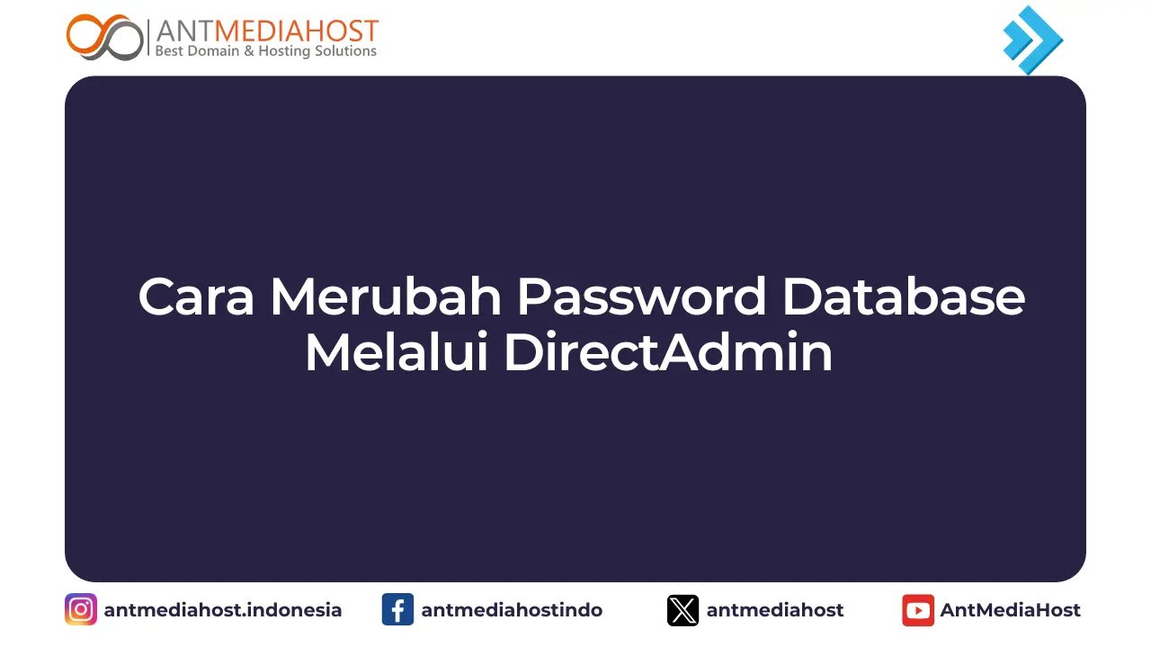 DirectAdmin - Cara Merubah Password Database Melalui Directadmin