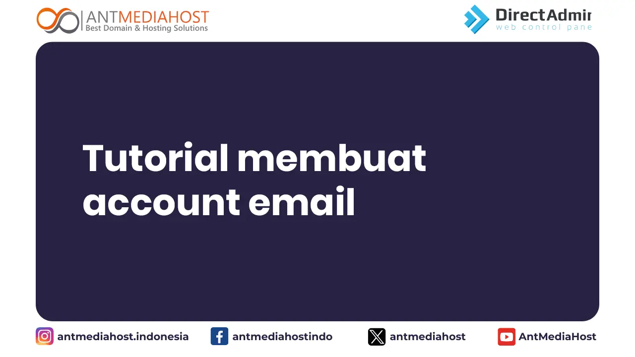 DirectAdmin - Tutorial membuat account email