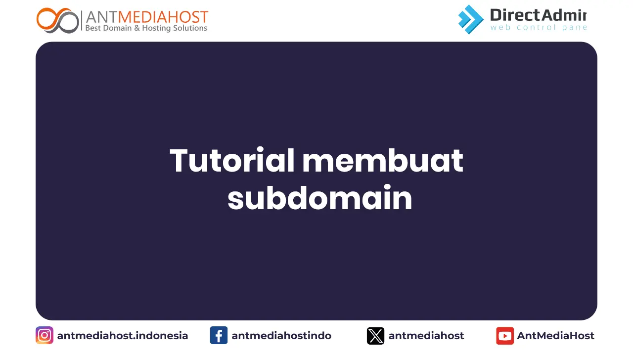 DirectAdmin - Tutorial membuat subdomain