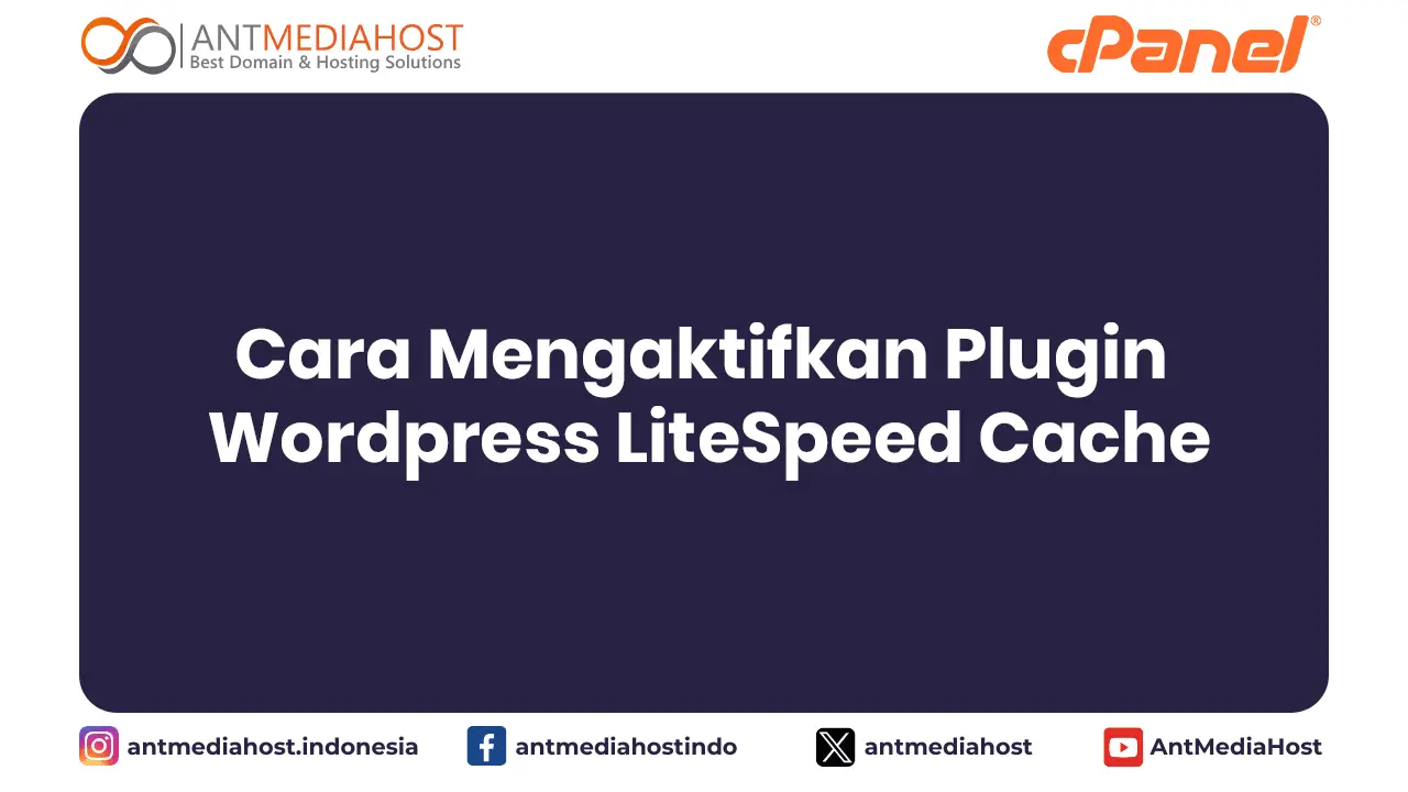 Cara Mengaktifkan Plugin Wordpress LiteSpeed Cache