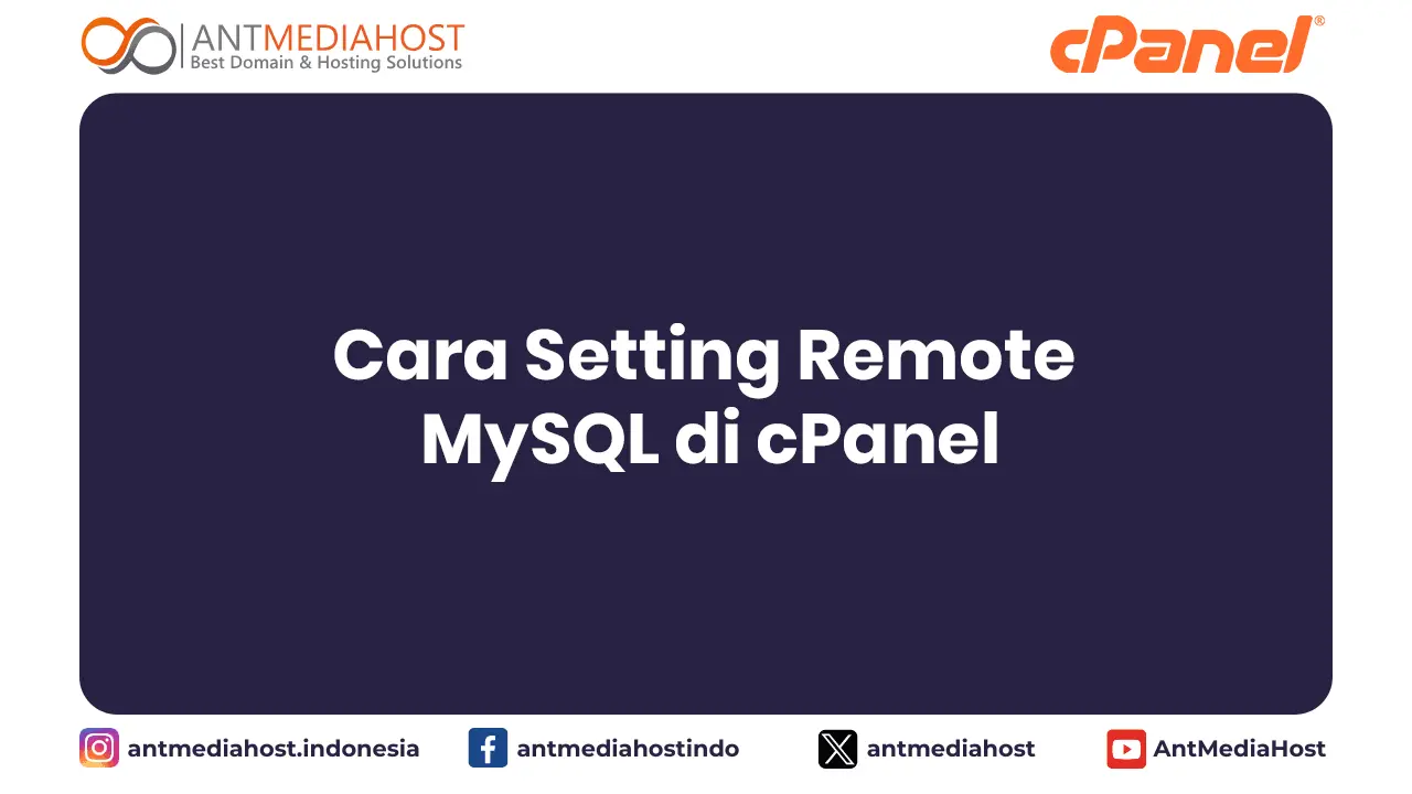 Cara Setting Remote MySQL di cPanel