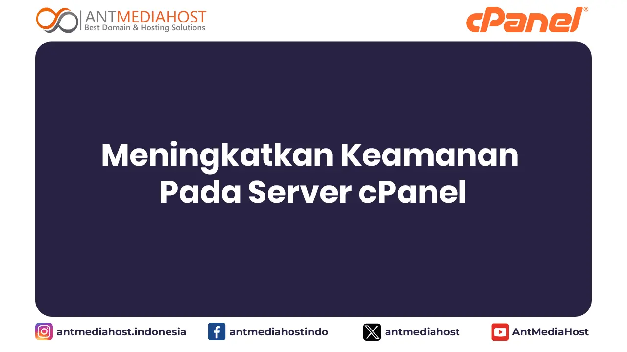 Meningkatkan Keamanan Pada Server cPanel
