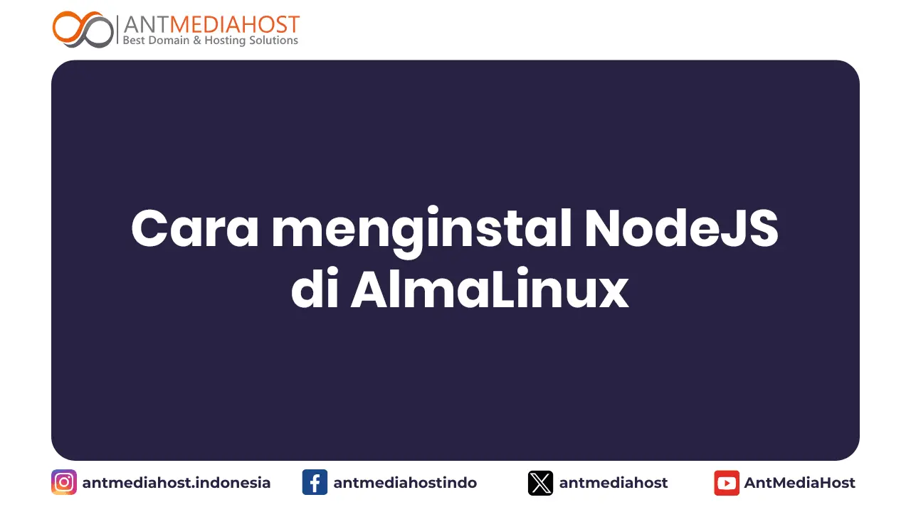 Cara menginstal NodeJS di AlmaLinux