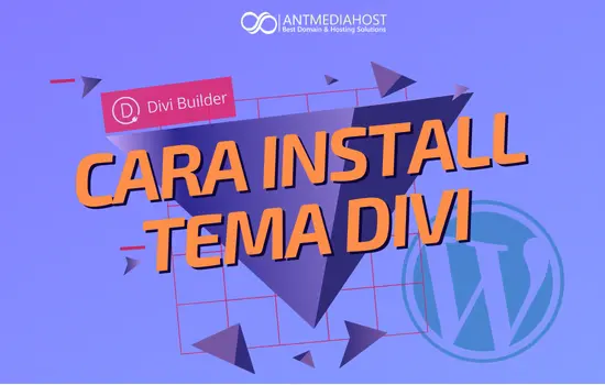 Cara Install Tema Divi