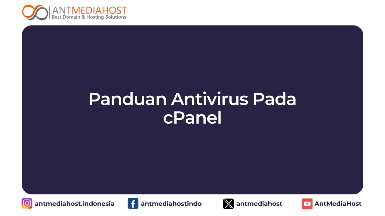 Panduan Antivirus Pada cPanel