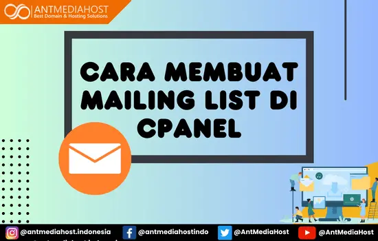 Cara Membuat Mailing List di cPanel