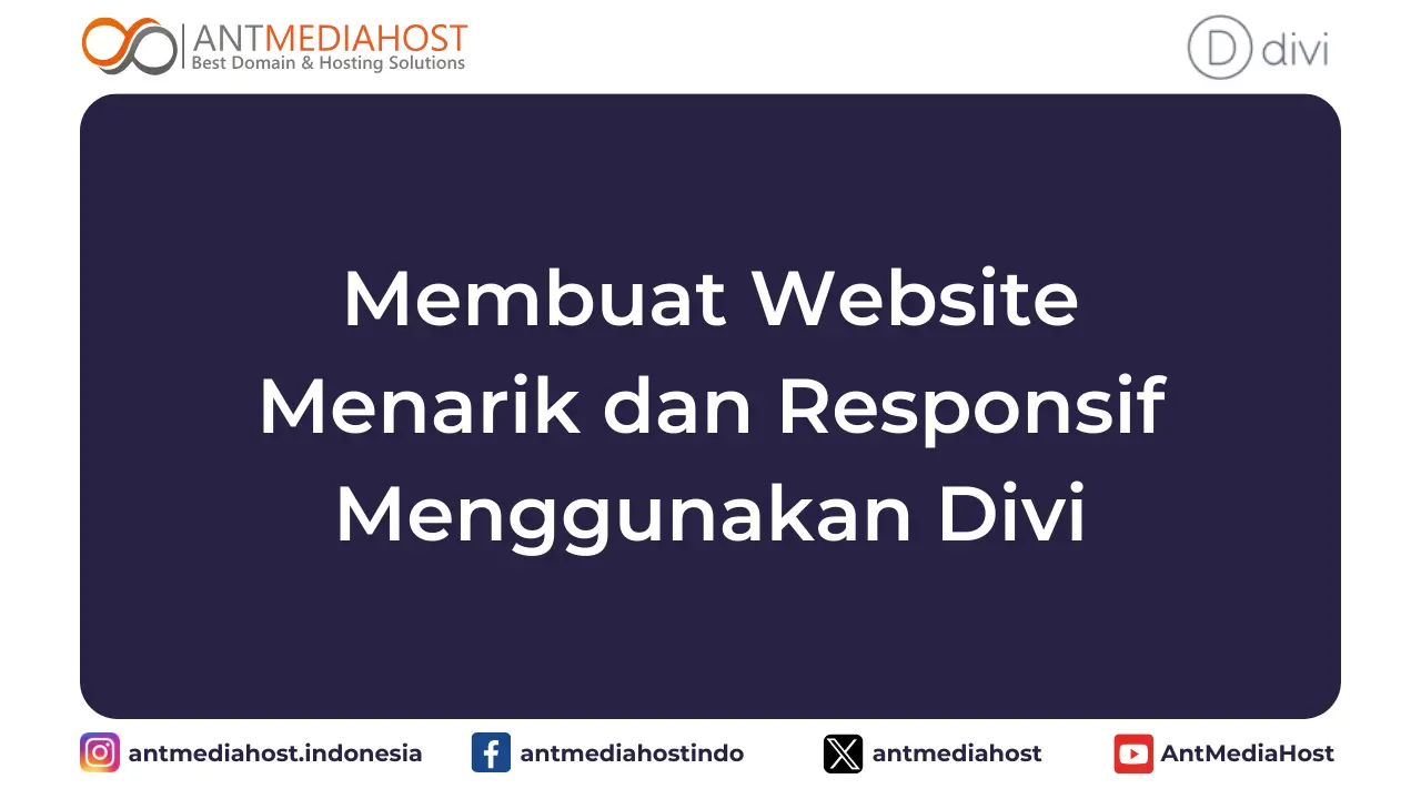 Membuat Website Menarik dan Responsif Menggunakan Divi