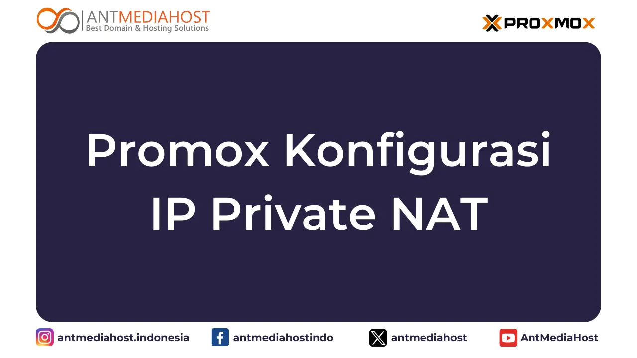 Proxmox Konfigurasi IP Private NAT