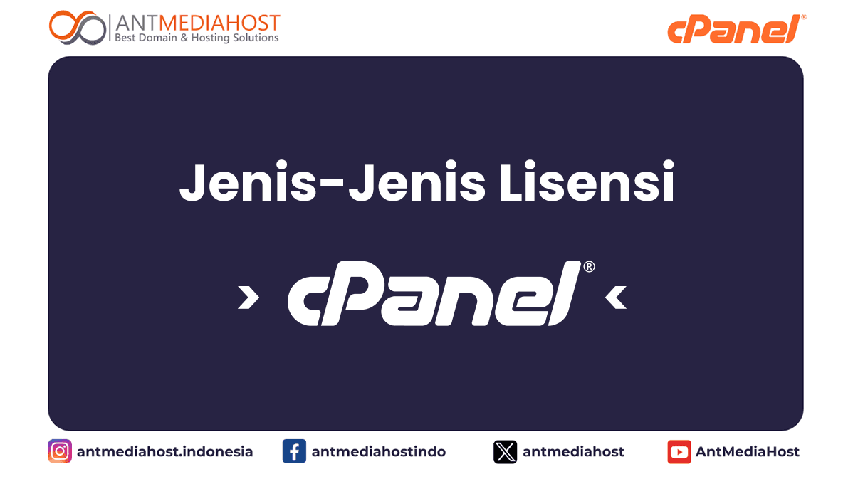 ketahui-jenis-jenis-lisensi-cpanel-sebelum-memutuskannya