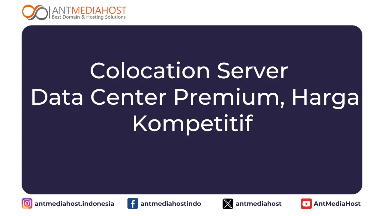 Colocation Server Indonesia – Data Center Premium, Harga Kompetitif