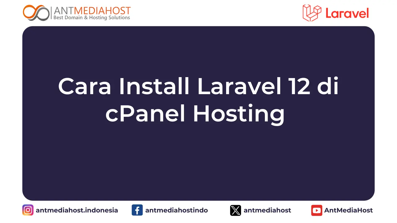Cara Install Laravel 12 di cPanel Hosting
