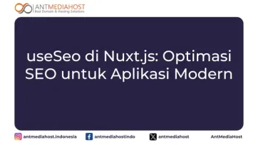 useSeo di Nuxt.js: Optimasi SEO untuk Aplikasi Modern