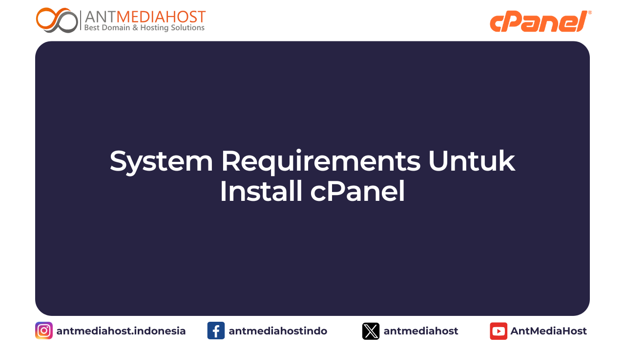 System Requirements Untuk Install cPanel
