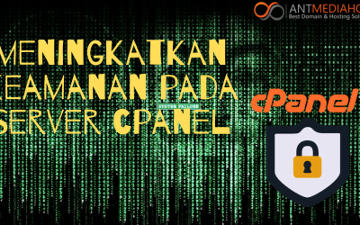 Meningkatkan Keamanan Pada Server cPanel